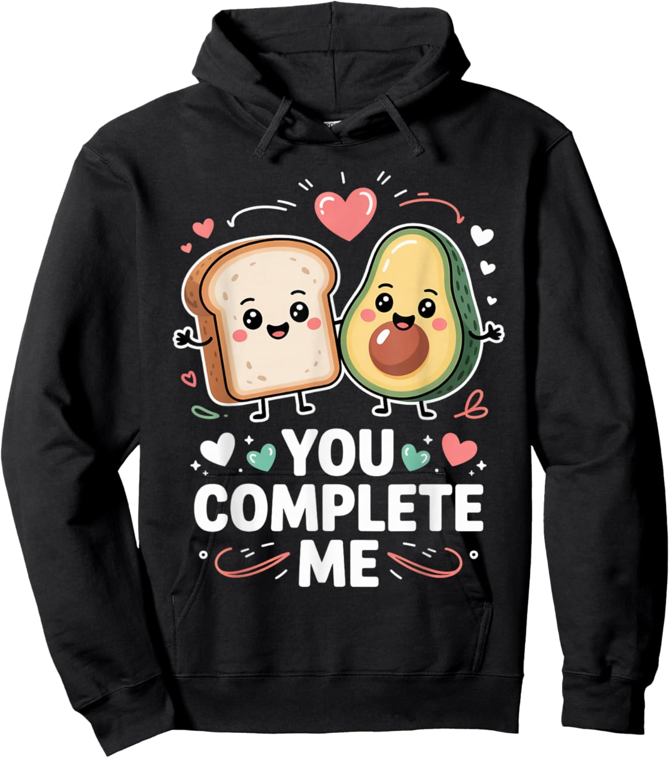 You Complete Me Cute Avocado Toast Valentine Hoodie - Hoodie | Black