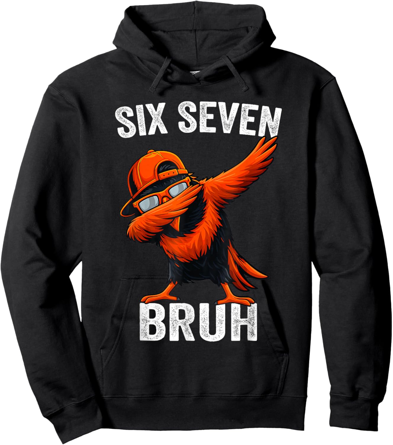 Oriole Dabbing Six Seven Bruh Kids Boys Men Women 67 Meme Hoodie - Hoodie | Black