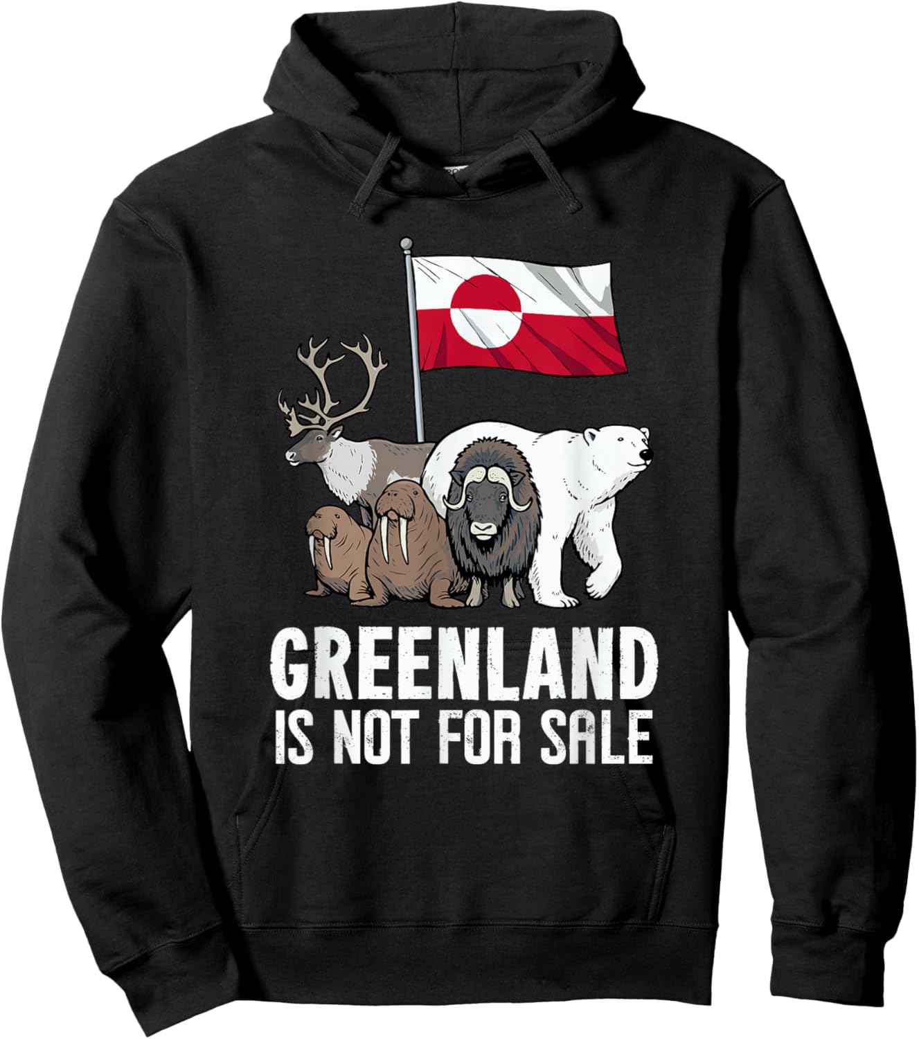 Greenland Not For Sale Flag Greenland Animals Greenland Hoodie - Hoodie | Black