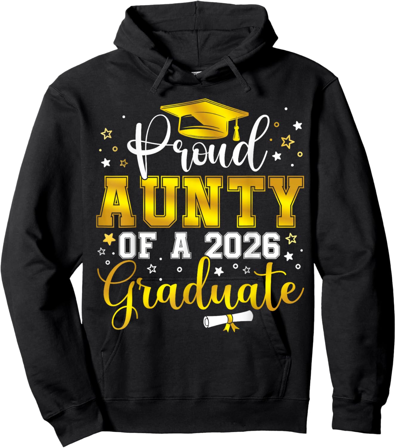 Proud Aunty of a Class of 2026 Graduate Senior Graduation Hoodie - Hoodie | Black