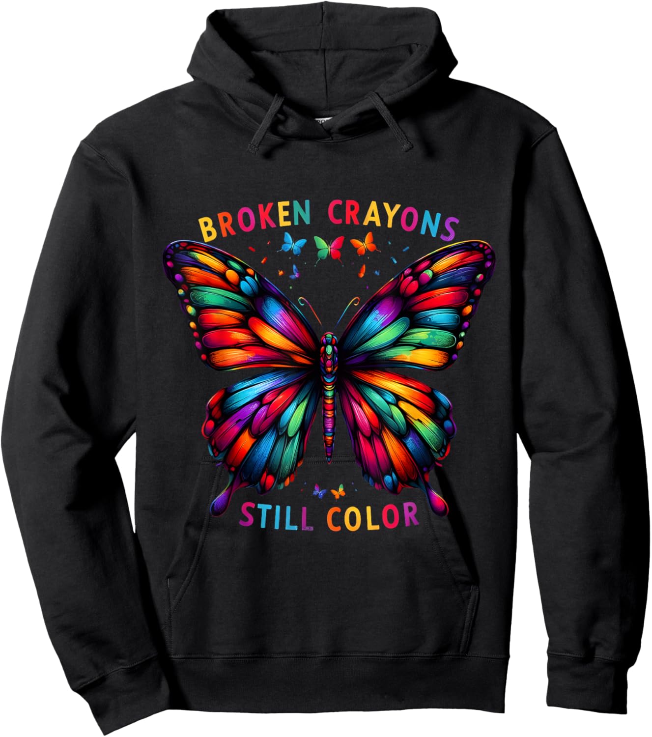 Broken Crayons Still Colors Mental Health Awareness Design Hoodie - Hoodie | Black