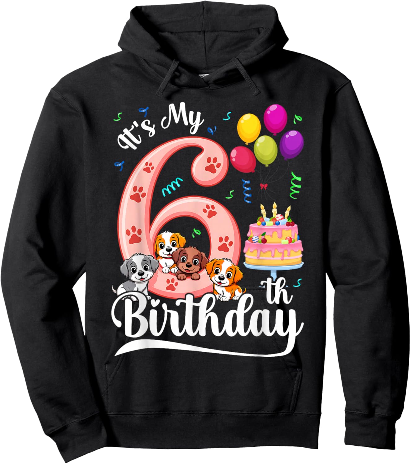 It's My 6th Birthday Dog Lover Theme 6 Years Old Puppy Dogs Hoodie - Hoodie | Black