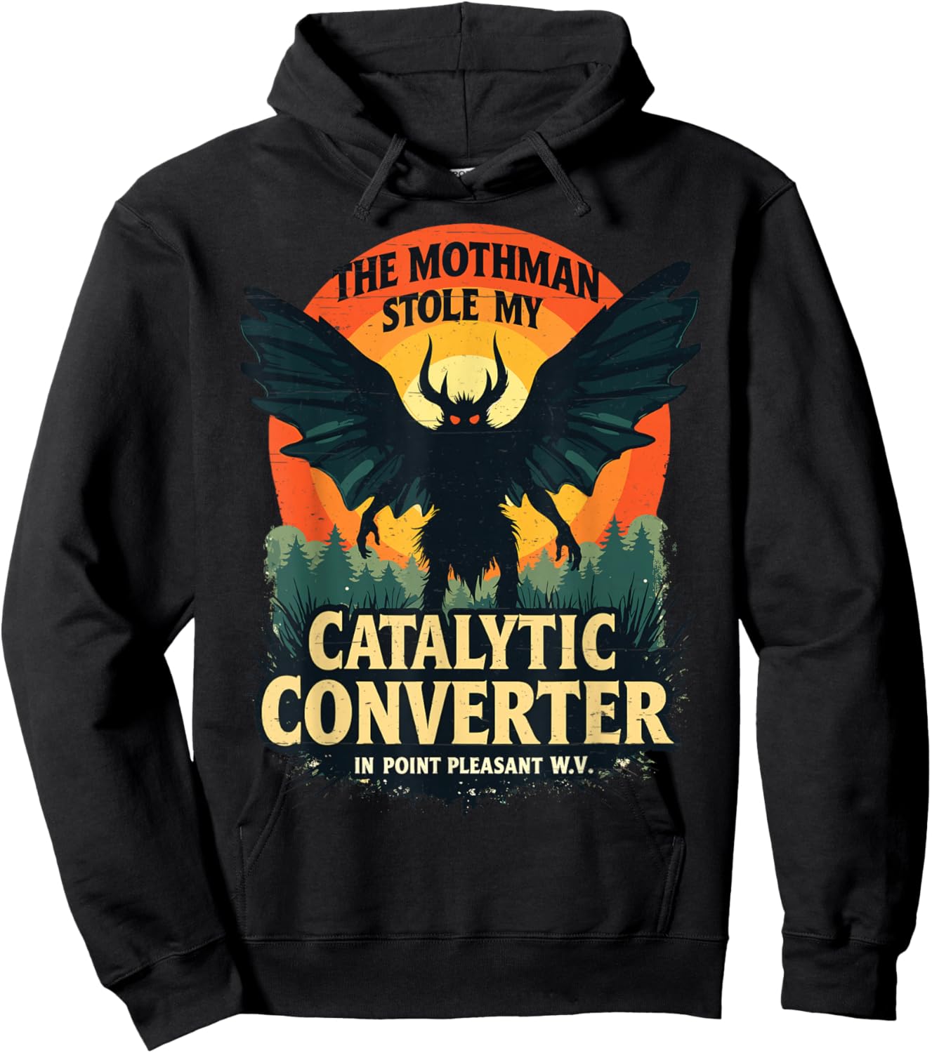The Mothman Stole My Catalytic Converter Funny Mothman Meme Hoodie - Hoodie | Black