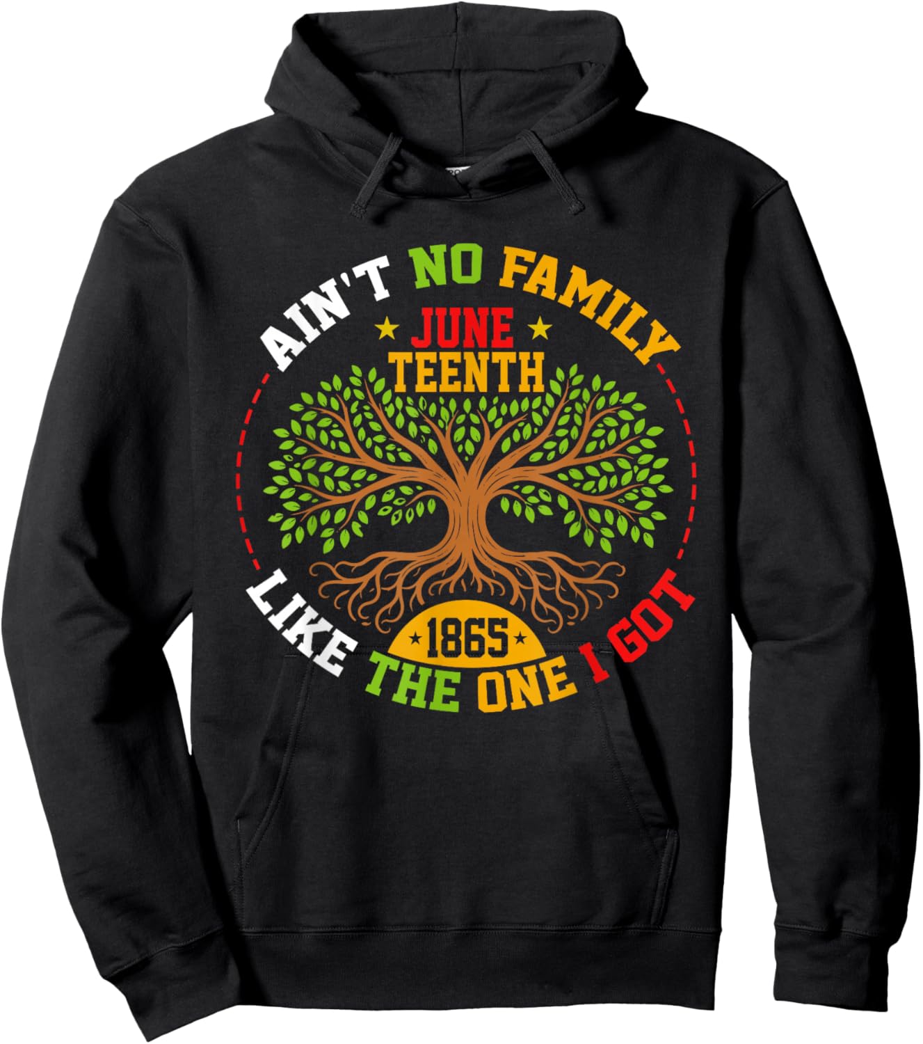 Family Roots Juneteenth 1865 African American Afro Men Women Hoodie - Hoodie | Black