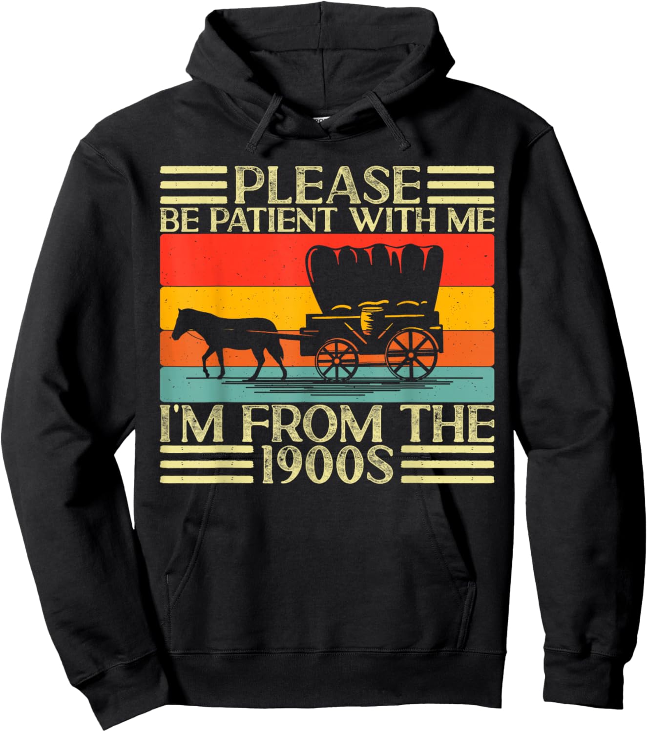 Please Be Patient with Me I'm from The 1900s Hoodie - Hoodie | Black
