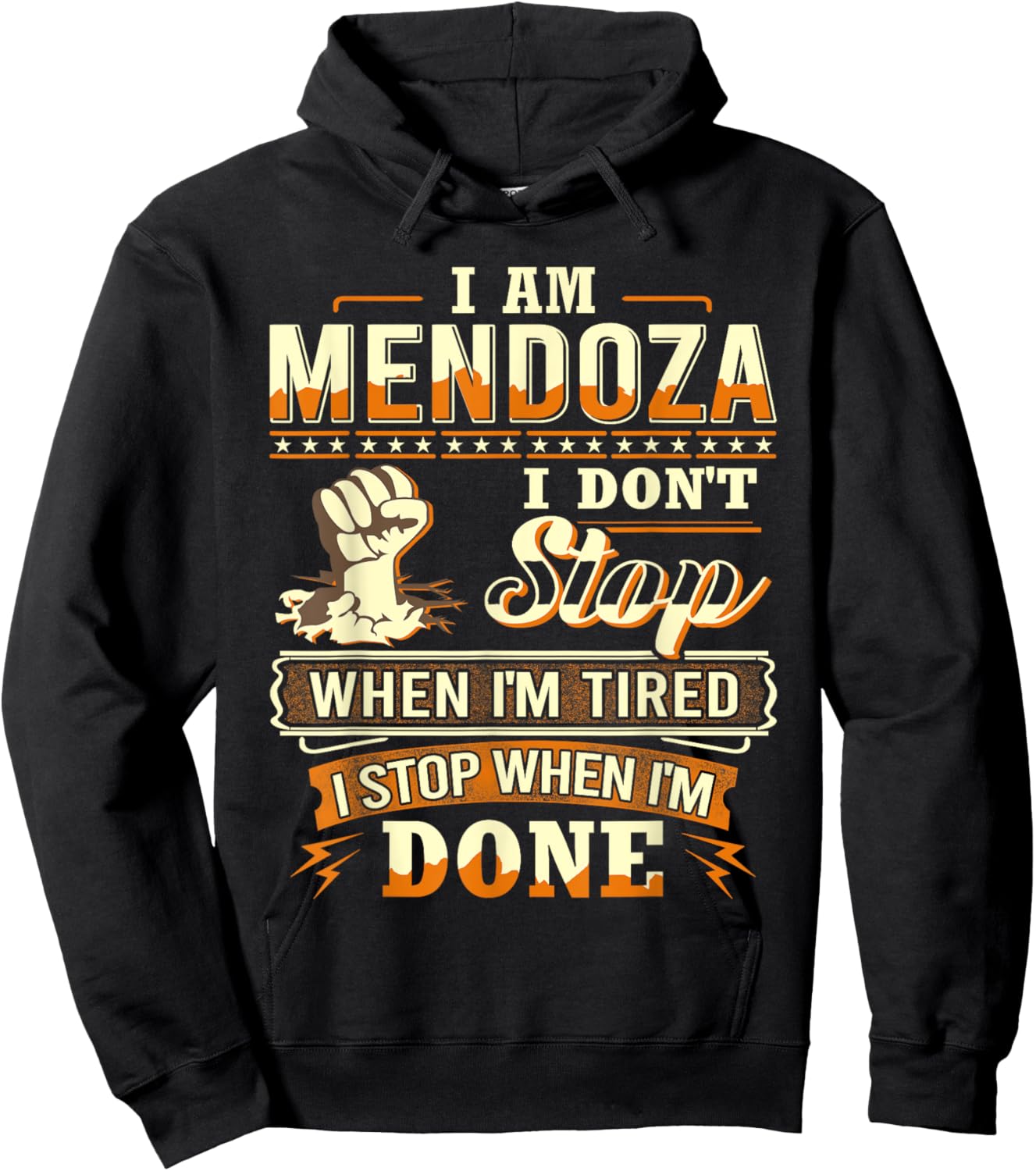 I am Mendoza Shirt Personalized Mendoza Last Name Hoodie - Hoodie | Black