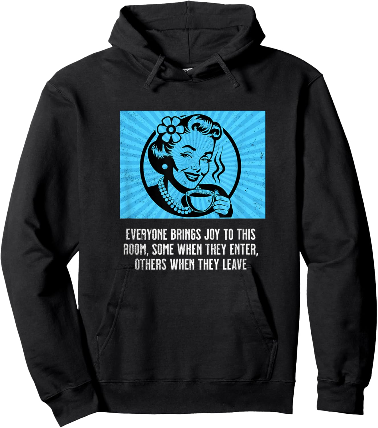 Retro Woman with Coffee Funny Sarcastic Joy Room Humor Meme Hoodie - Hoodie | Black