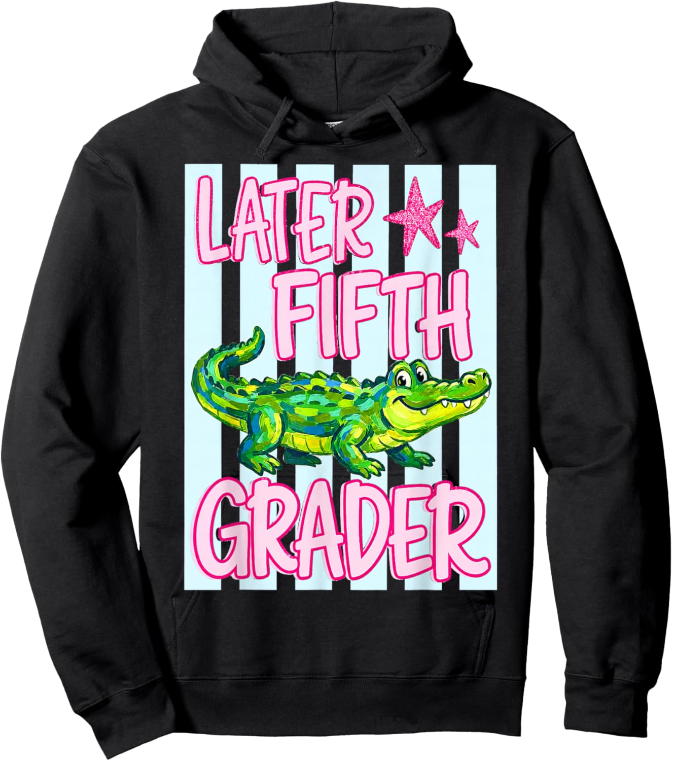 Later Fifth Grader, Last Day of School, See You Later Hoodie - Hoodie | Black