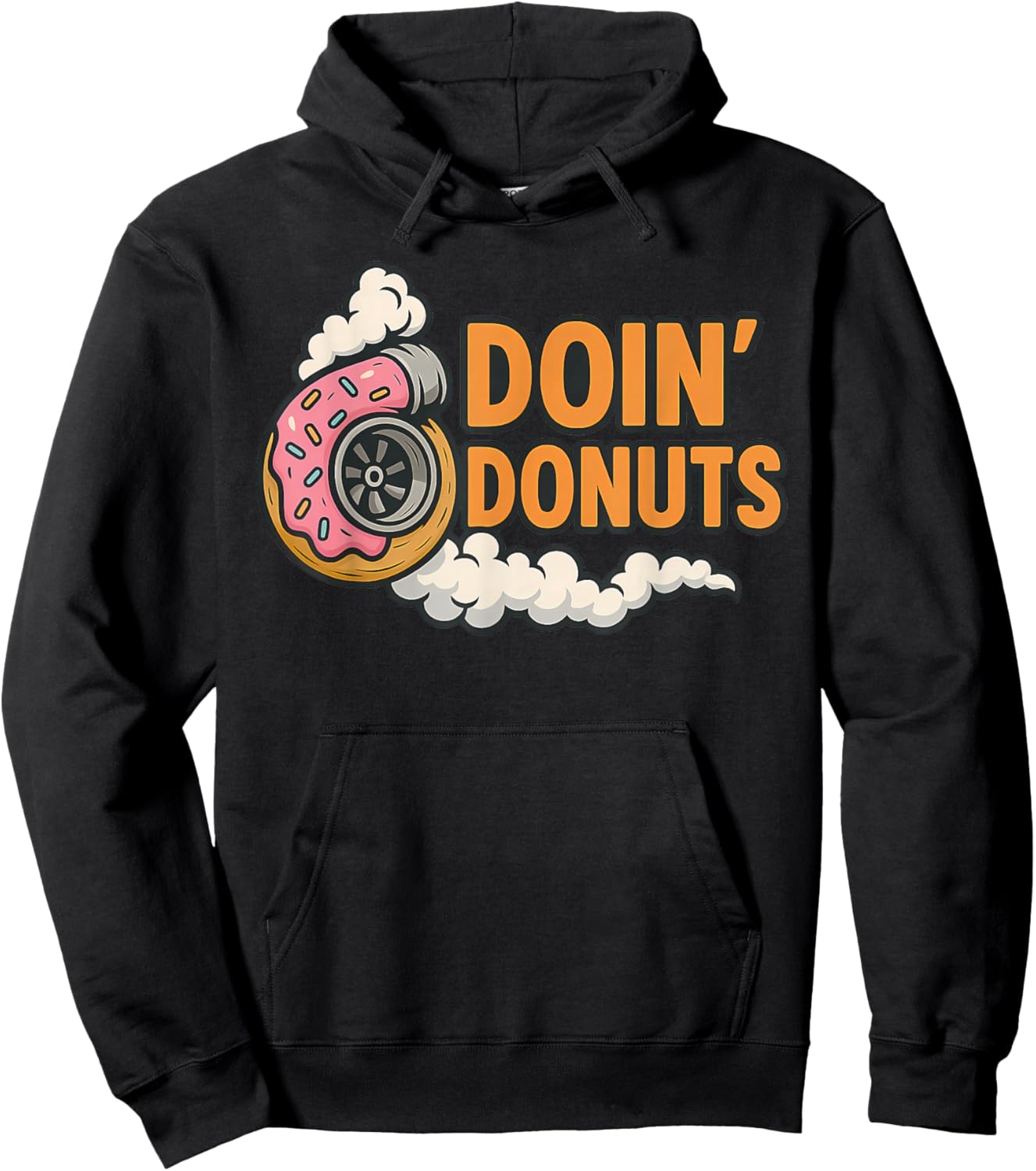 Doin’ Donuts Funny Car Drifting Donut Design Hoodie - Hoodie | Black