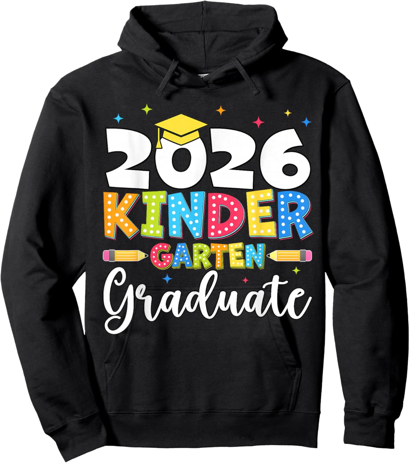 Kindergarten Graduate 2026 Graduation Class of 2026 School Hoodie - Hoodie | Black