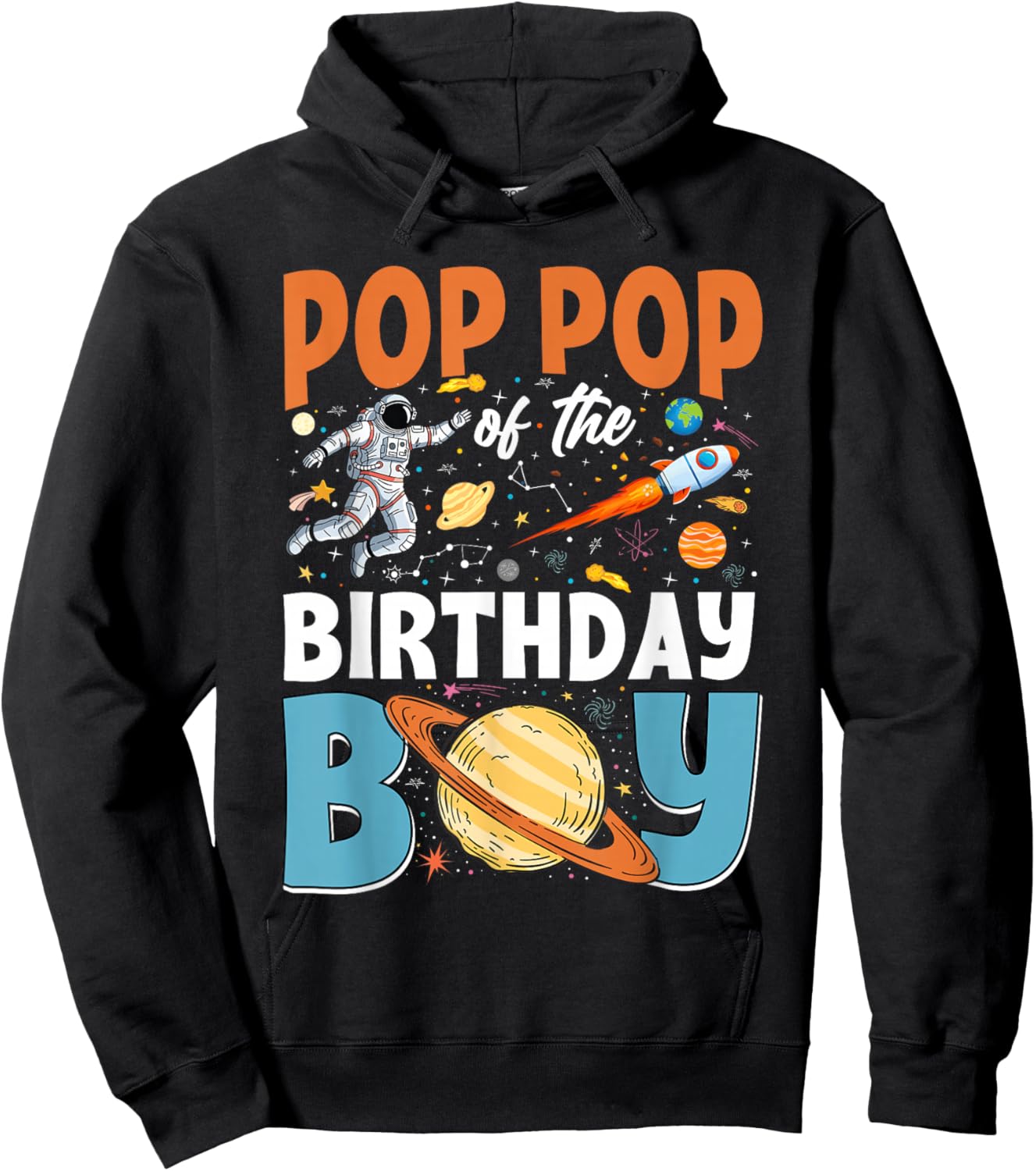 Pop Pop of The Birthday Boy Space Astronaut Family Matching Hoodie - Hoodie | Black