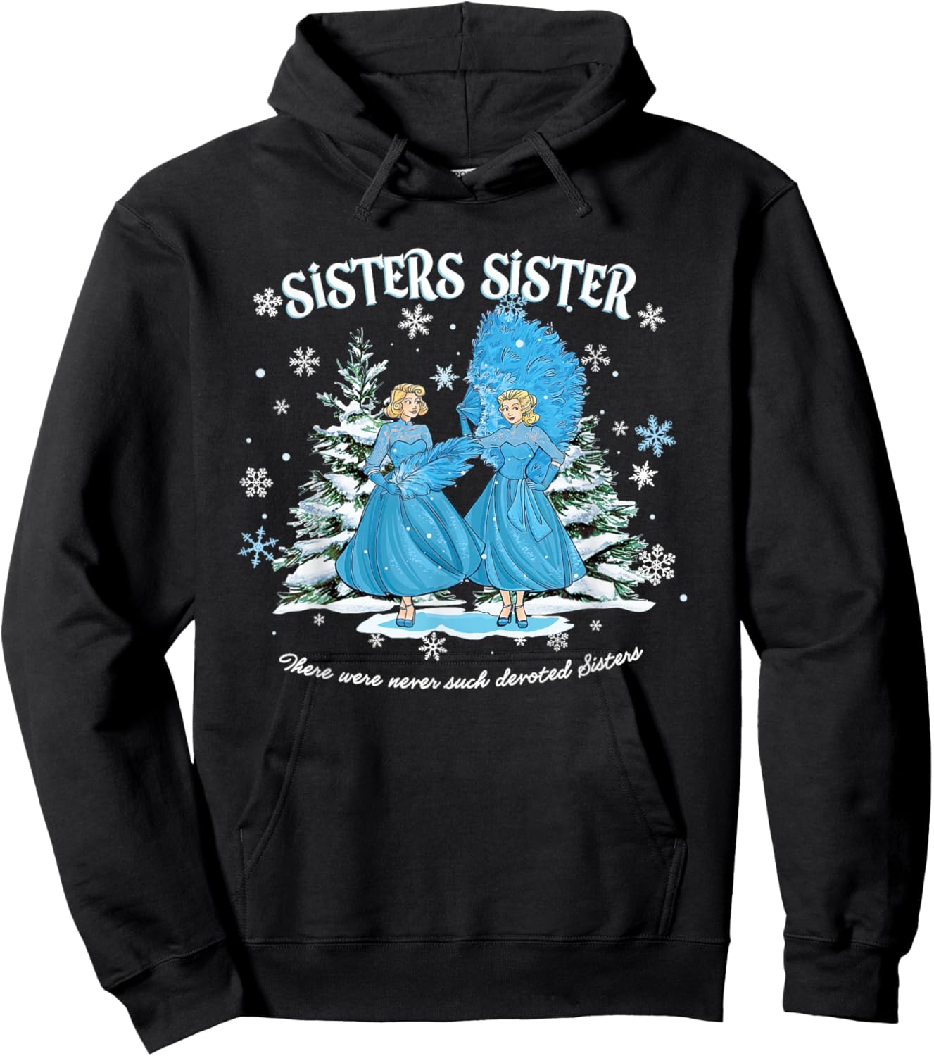 Christmas Sisters Movie 1954 White Snow Xmas Holiday Vintage Hoodie - Hoodie | Black
