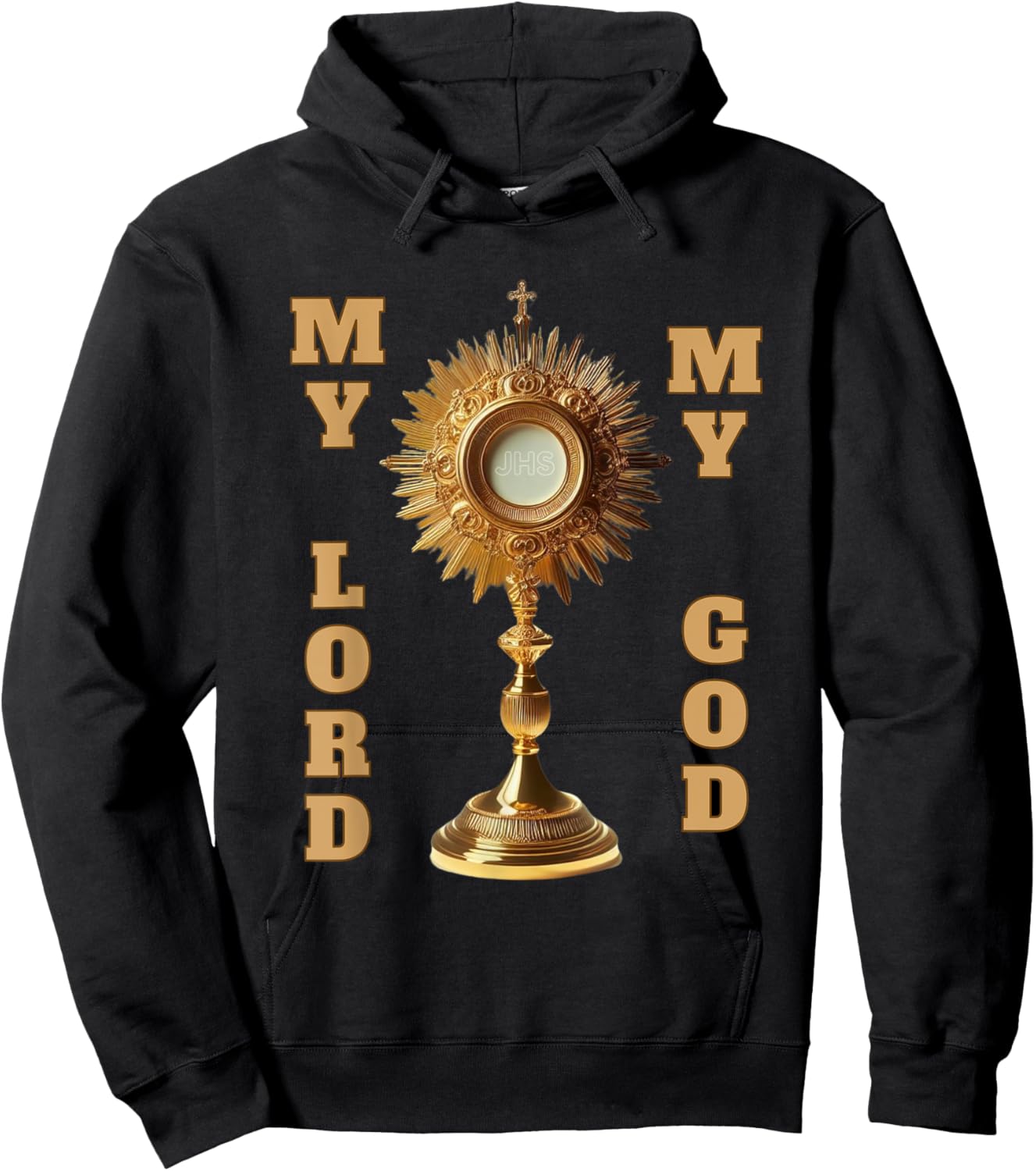 Jesus Christ Blessed Sacrament My Lord Hoodie - Hoodie | Black