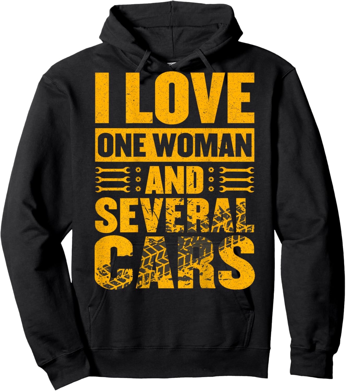 (ON BACK) I Love One Woman And Several Cars Mechanic Car Hoodie - Hoodie | Black
