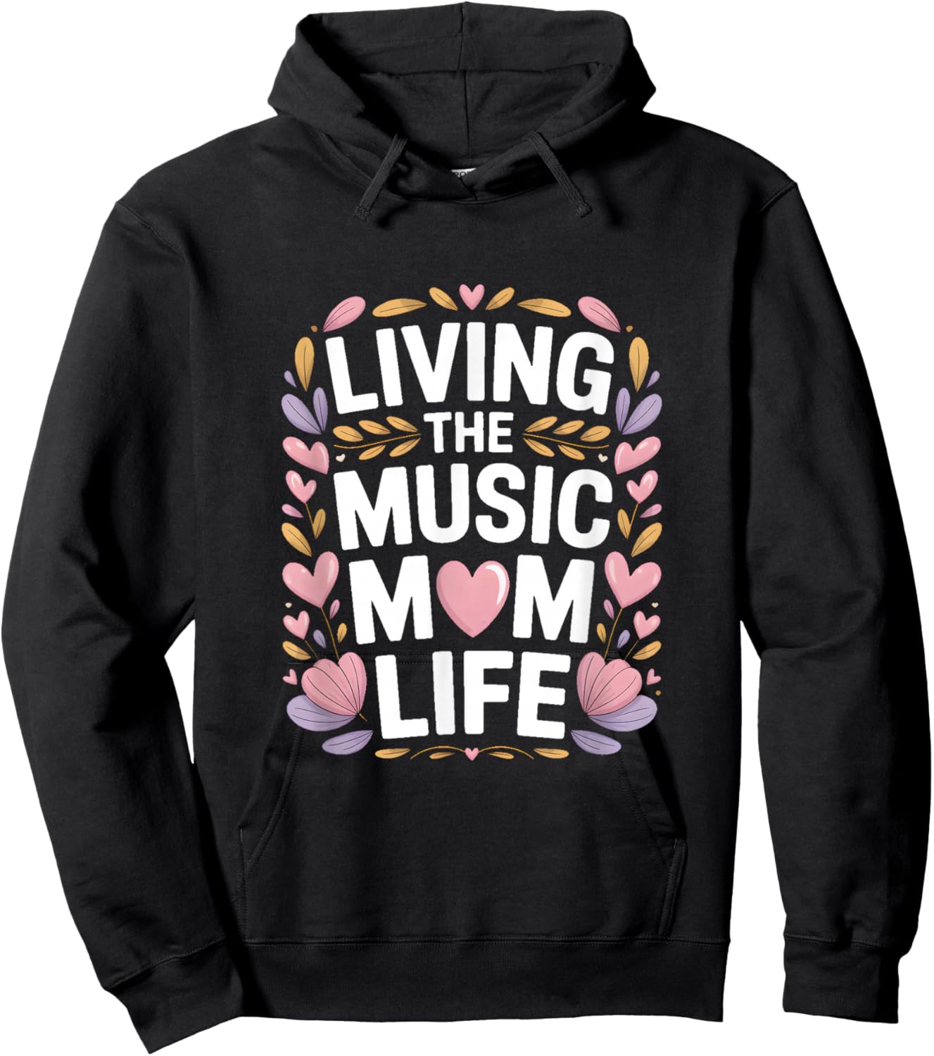 Living The Music Mom Life Choir Mother Hoodie - Hoodie | Black