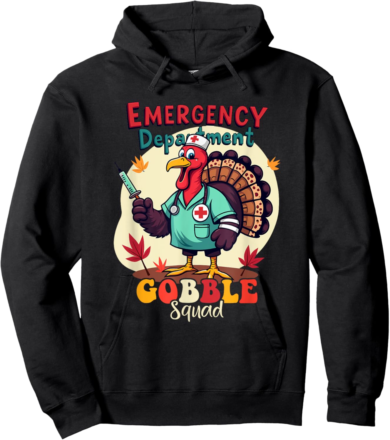 Emergency Department Gobble Squad Thanksgiving ER Nurse Fall Hoodie - Hoodie | Black