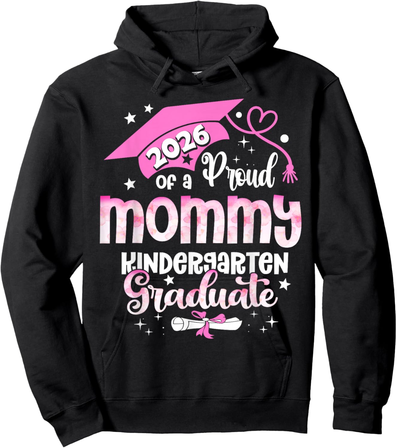 Proud Mommy of 2026 Kindergarten Graduate Mother's Day Hoodie - Hoodie | Black