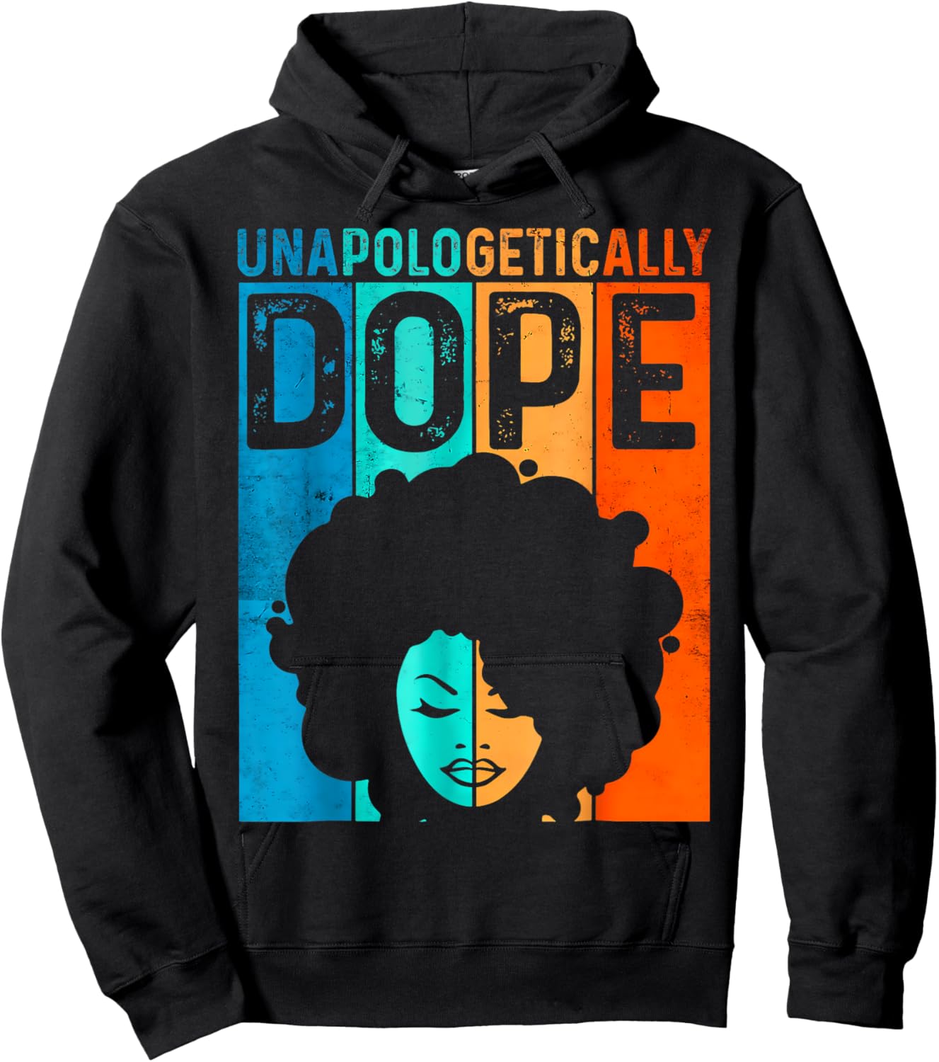 Unapologetically Dope Shirt Black History Women Melanin Hoodie - Hoodie | Black