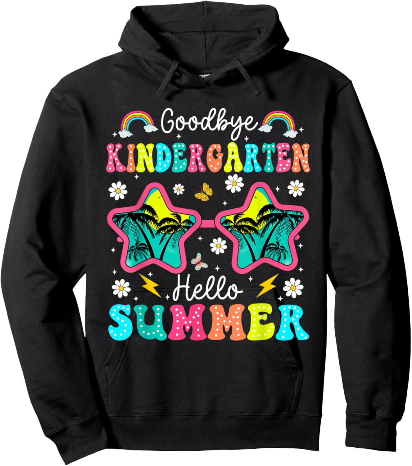 Goodbye Kindergarten Graduation Last Day School Hello Summer Hoodie - Hoodie | Black