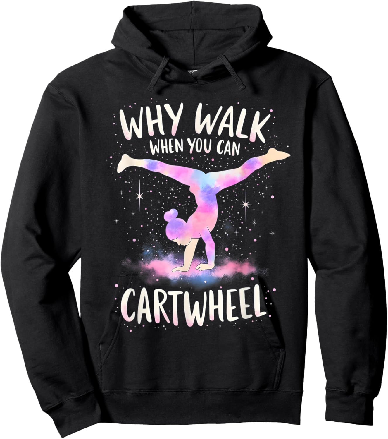 why walk when you can cartwheel Gymnast Girls gymnastics Hoodie - Hoodie | Black