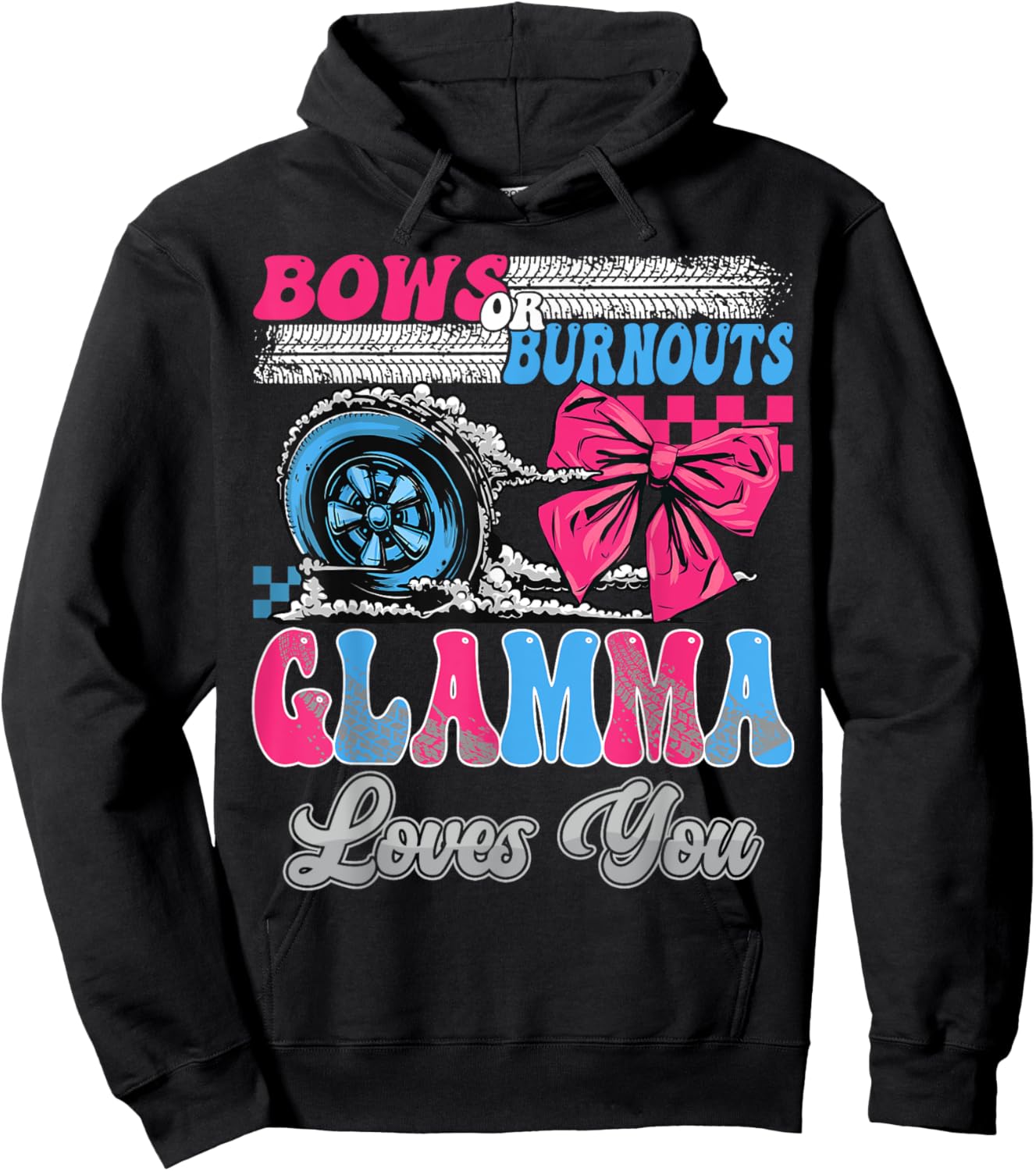 Burnouts or Bows Glamma Loves You Gender Reveal Party Hoodie - Hoodie | Black
