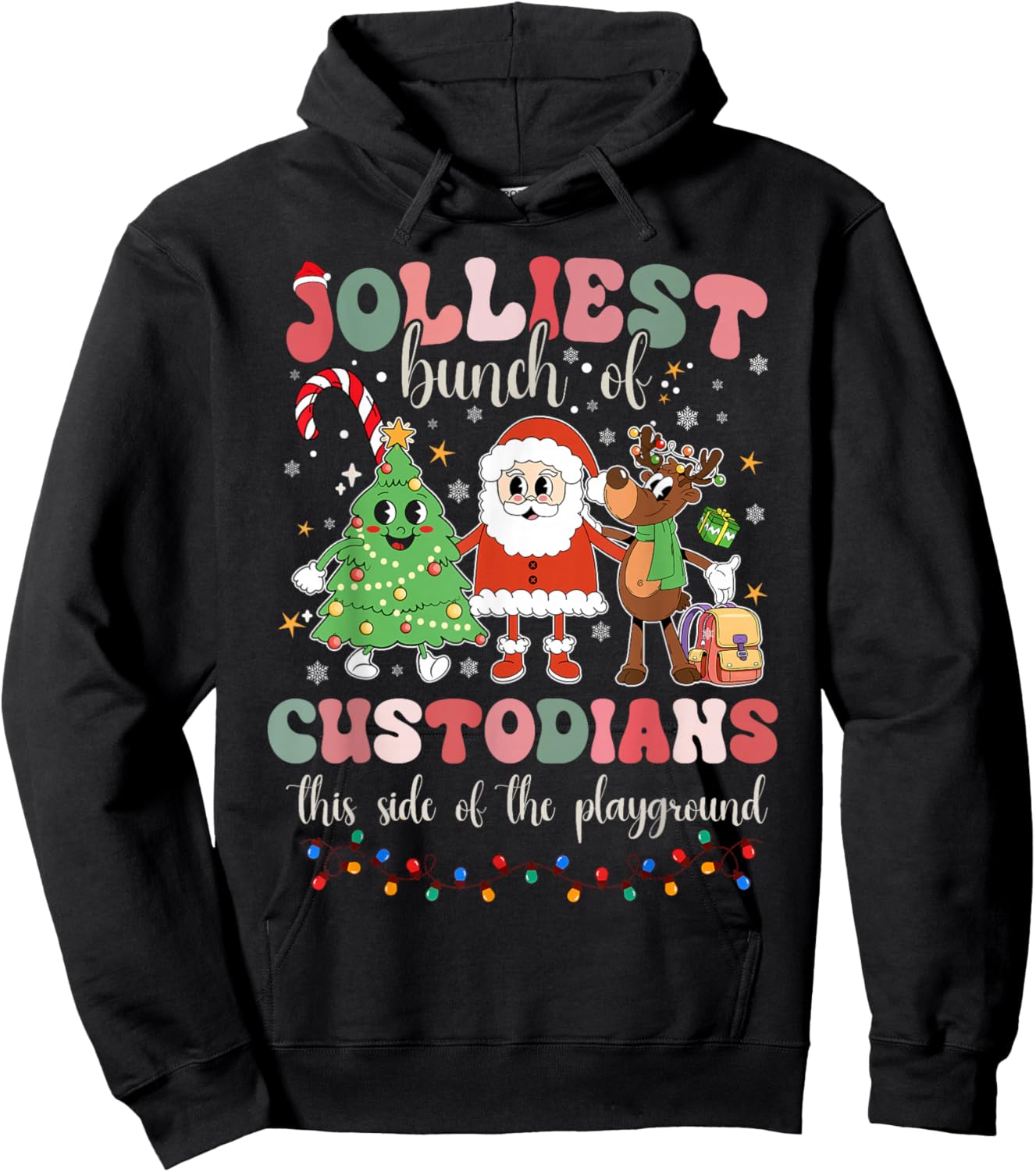 Jolliest Bunch Of Custodians This Side Of The Playground Hoodie - Hoodie | Black