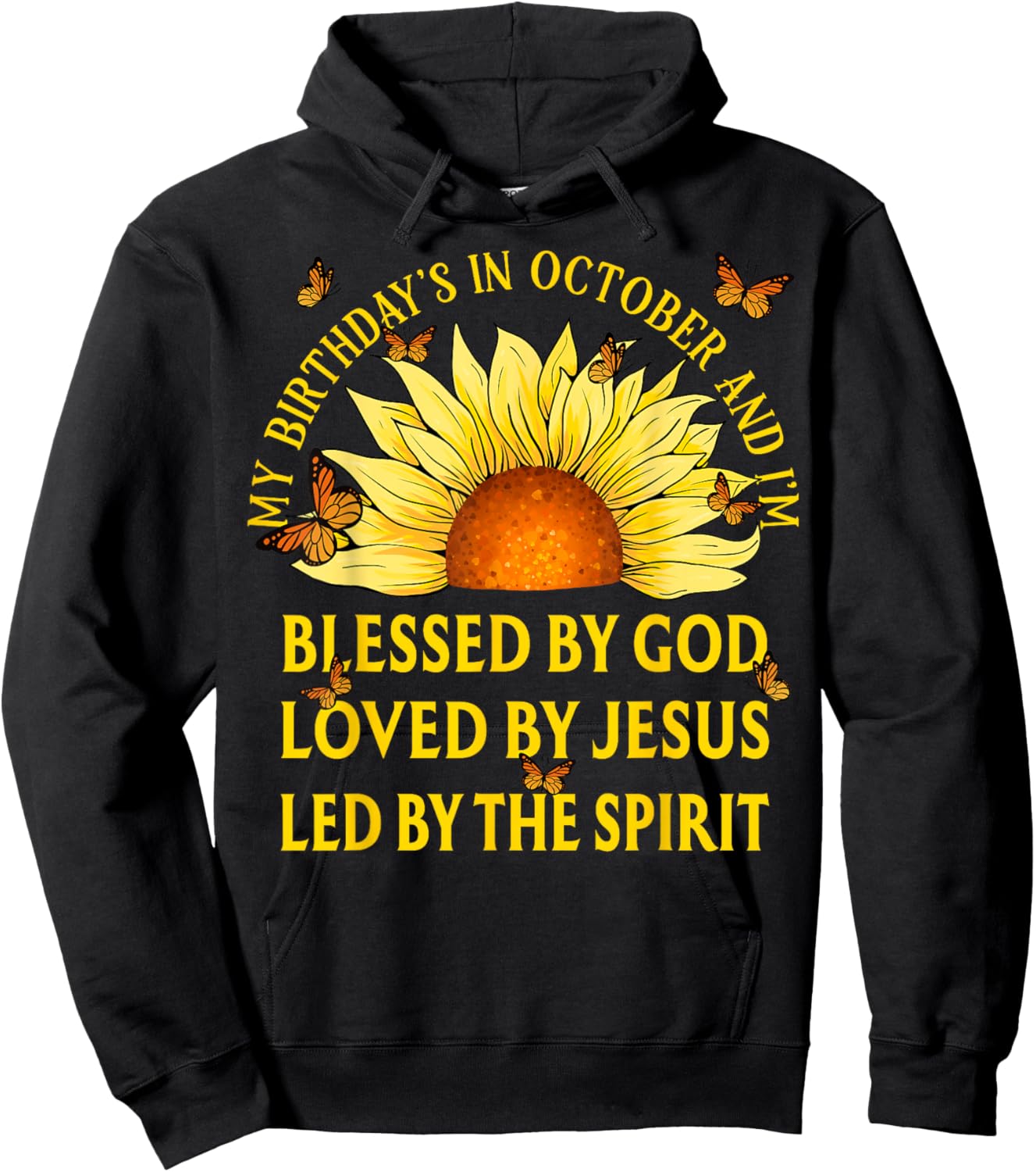 Blessed By God October Birthday Sunflower Christian Hoodie - Hoodie | Black