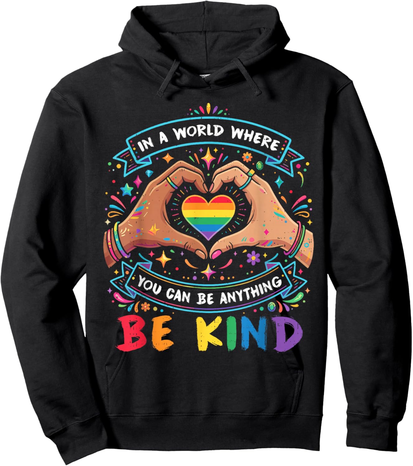 Be Kind Rainbow Gay Ally Pride LGBTQ Equality Men Women Hoodie - Hoodie | Black