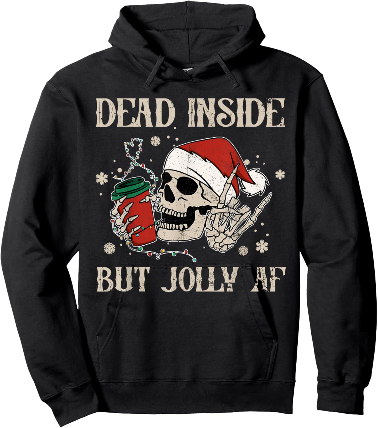 Dead Inside But Jolly AF Funny Skeleton Lights Christmas Hoodie - Hoodie | Black