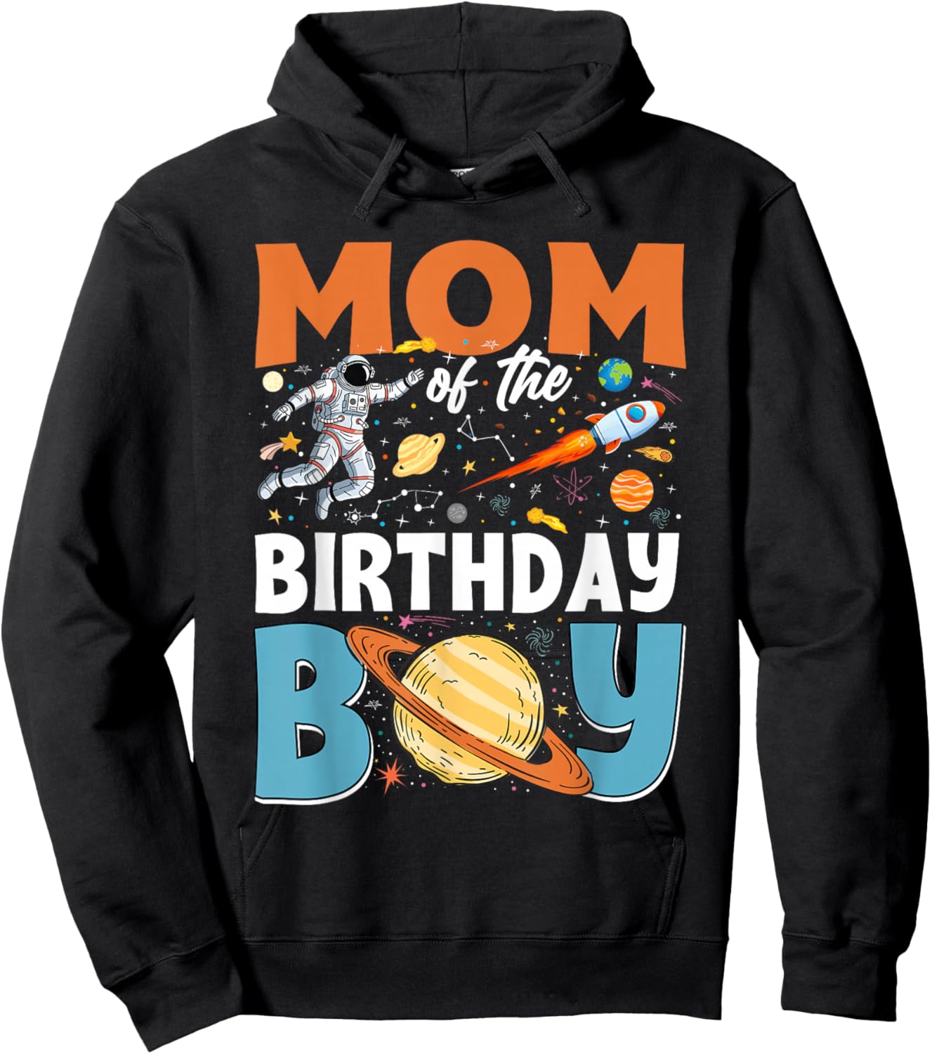 Mom of The Birthday Boy Space Astronaut Family Matching Hoodie - Hoodie | Black