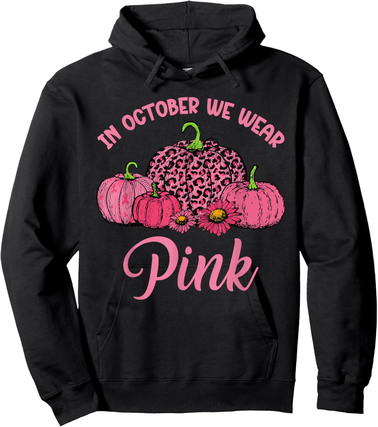 In October We Wear Pink Pumpkin Cute Breast Cancer Halloween Hoodie - Hoodie | Black