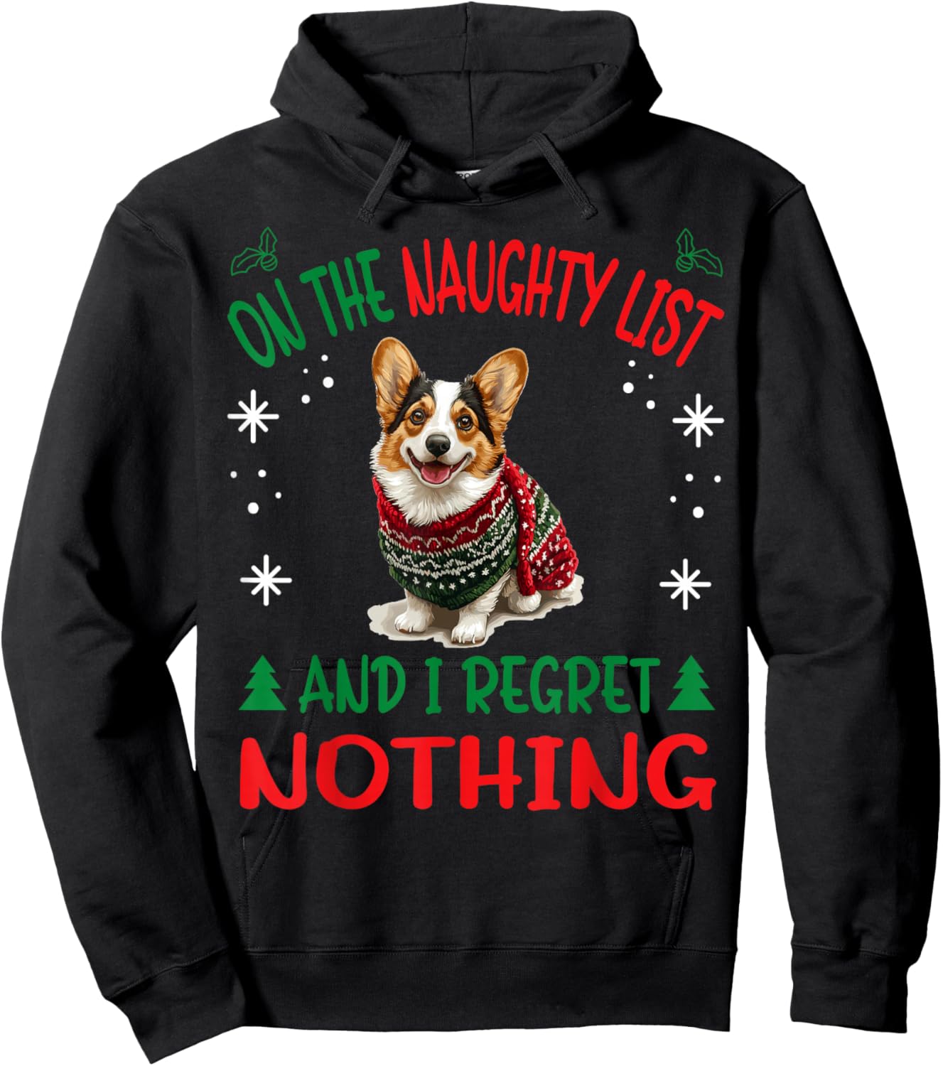 Cute Cardigan Welsh Corgi Dog Christmas On The Naughty List Hoodie - Hoodie | Black