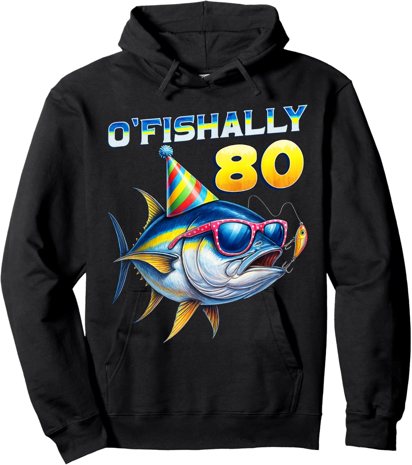 O'fishally 80 Year Old Funny Fishing 80th Birthday Tuna Fish Hoodie - Hoodie | Black