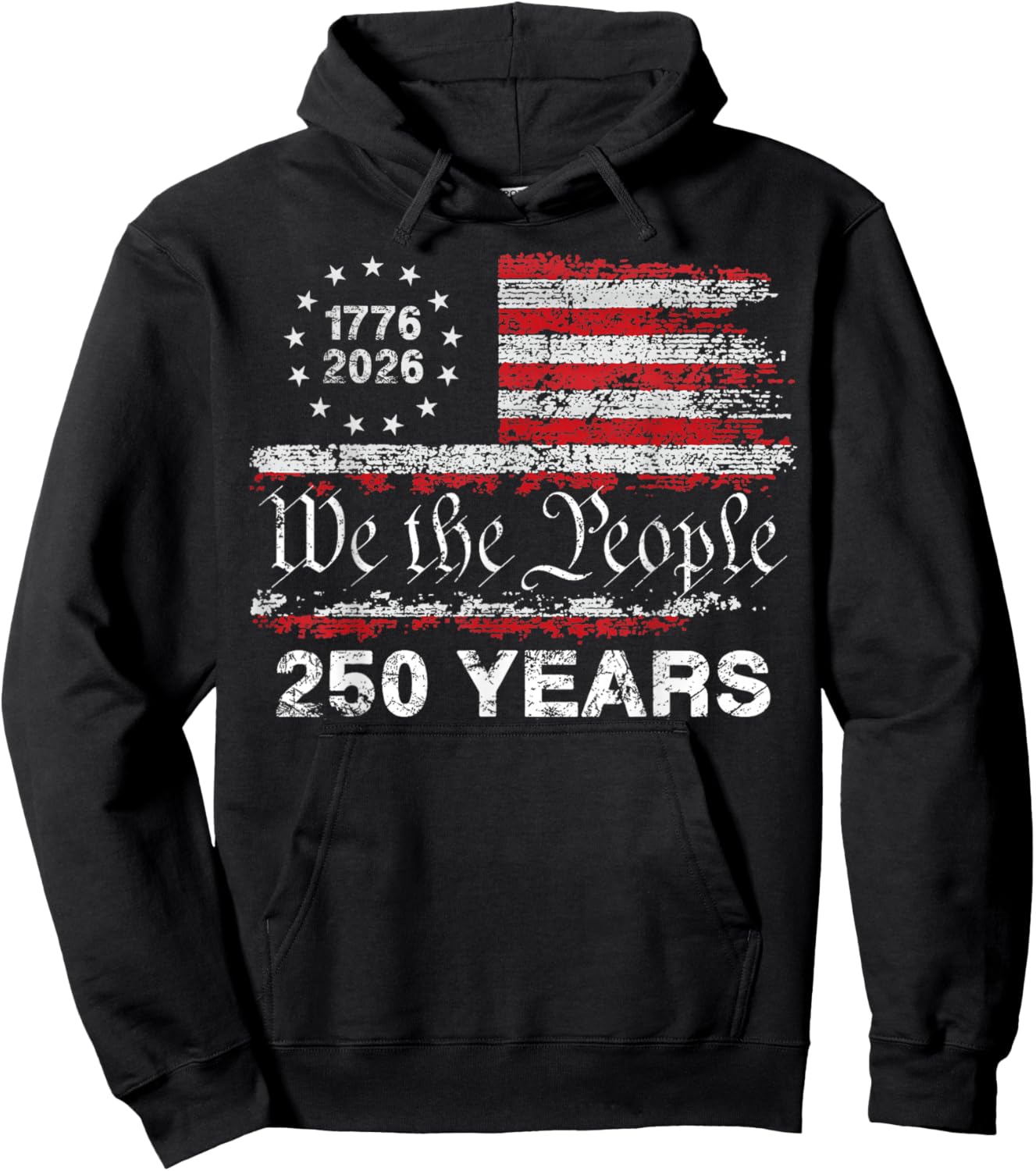 250 Years American Anniversary 1776 2026 250th 4th July Hoodie - Hoodie | Black