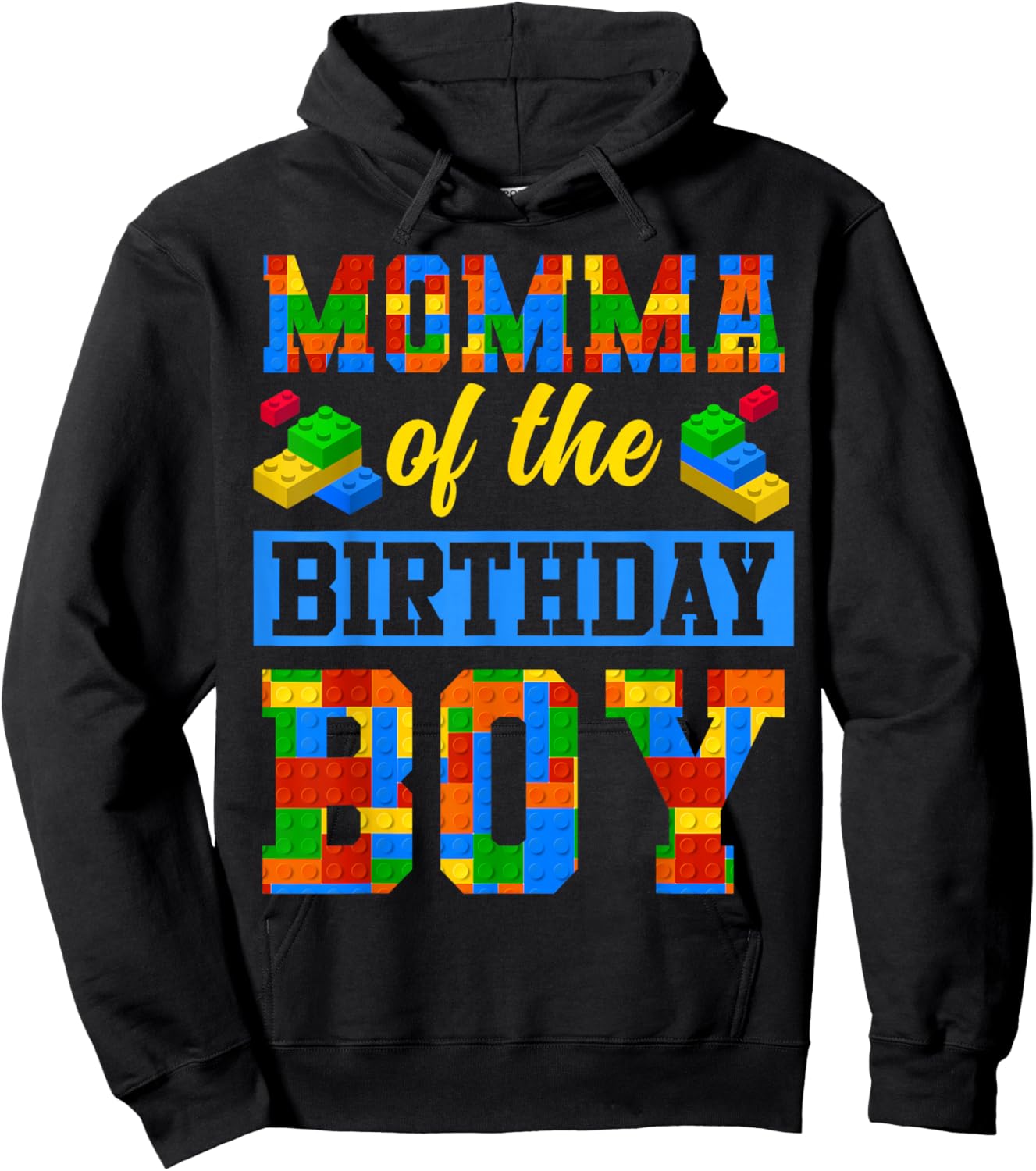 Momma Of The Birthday Boy Building Block Bday Party Hoodie - Hoodie | Black