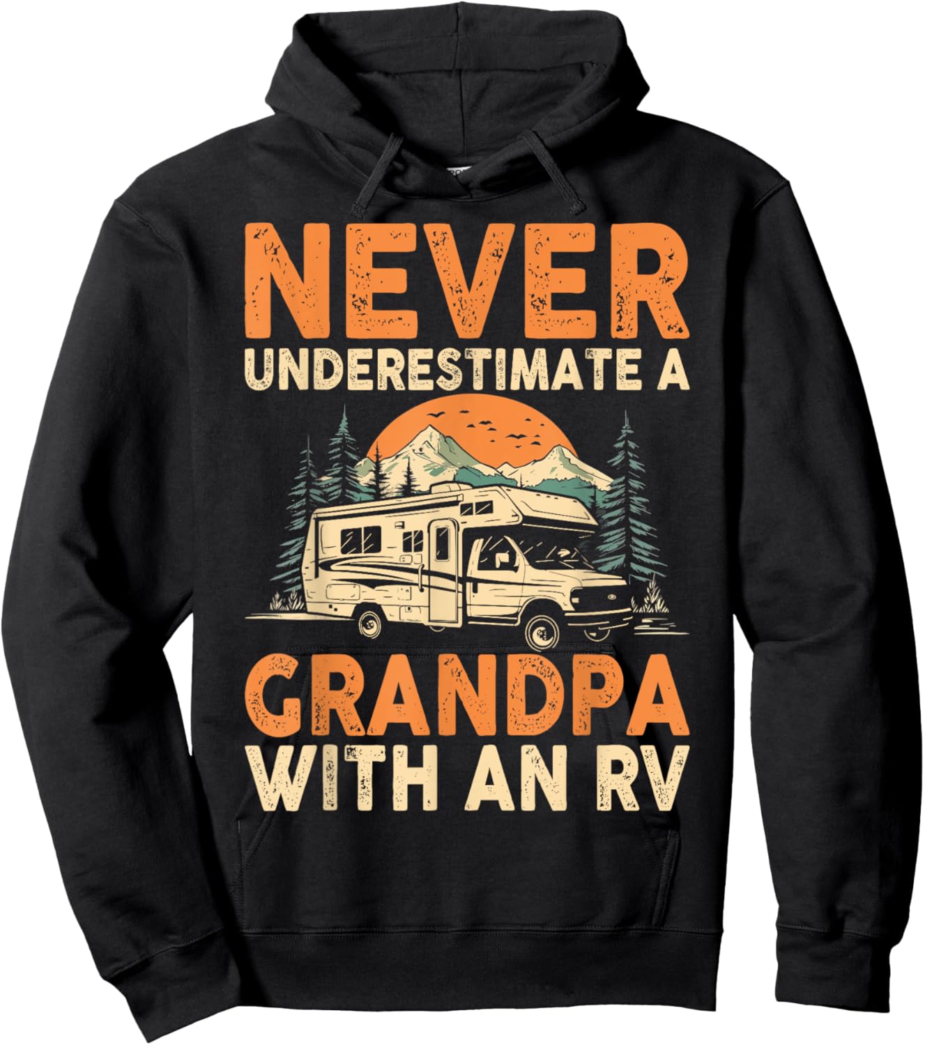 Never Underestimate A Grandpa With An RV Motorhome Camping Hoodie - Hoodie | Black