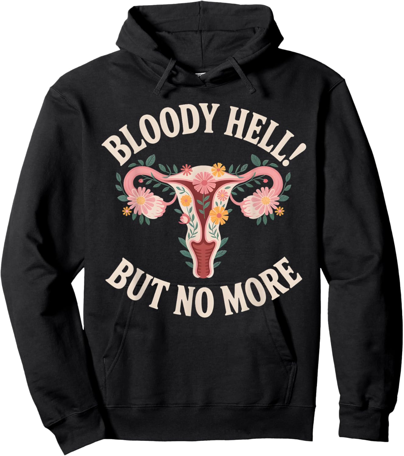 Hysterectomy Recovery Must Haves - Bloody Hell! Hoodie - Hoodie | Black