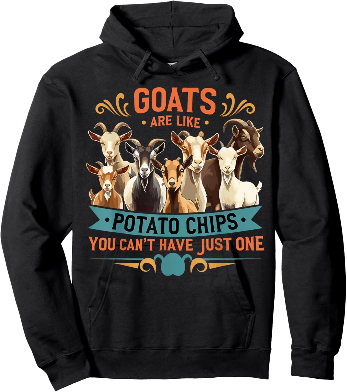 Goats Are Like Potato Chips Funny Farm Animal Hoodie - Hoodie | Black
