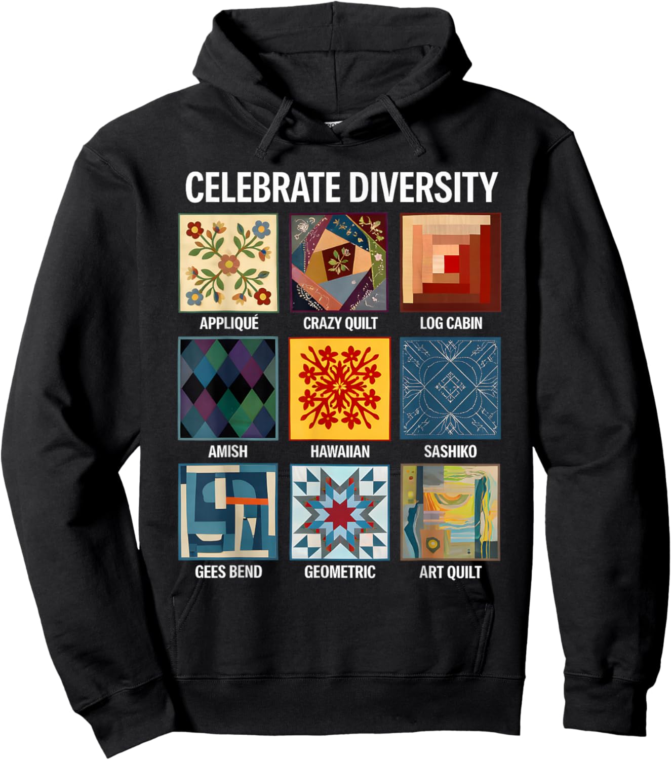 Celebrate Diversity Quilting Lover Retro Quilt Gift Hoodie - Hoodie | Black