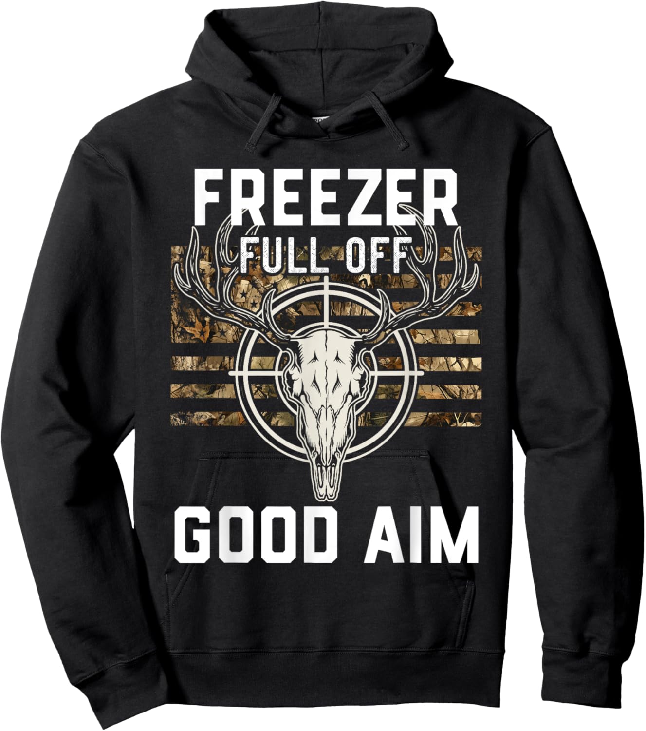 Funny Hunting Season, Deer Hunter, Freezer full of Good Aim Hoodie - Hoodie | Black
