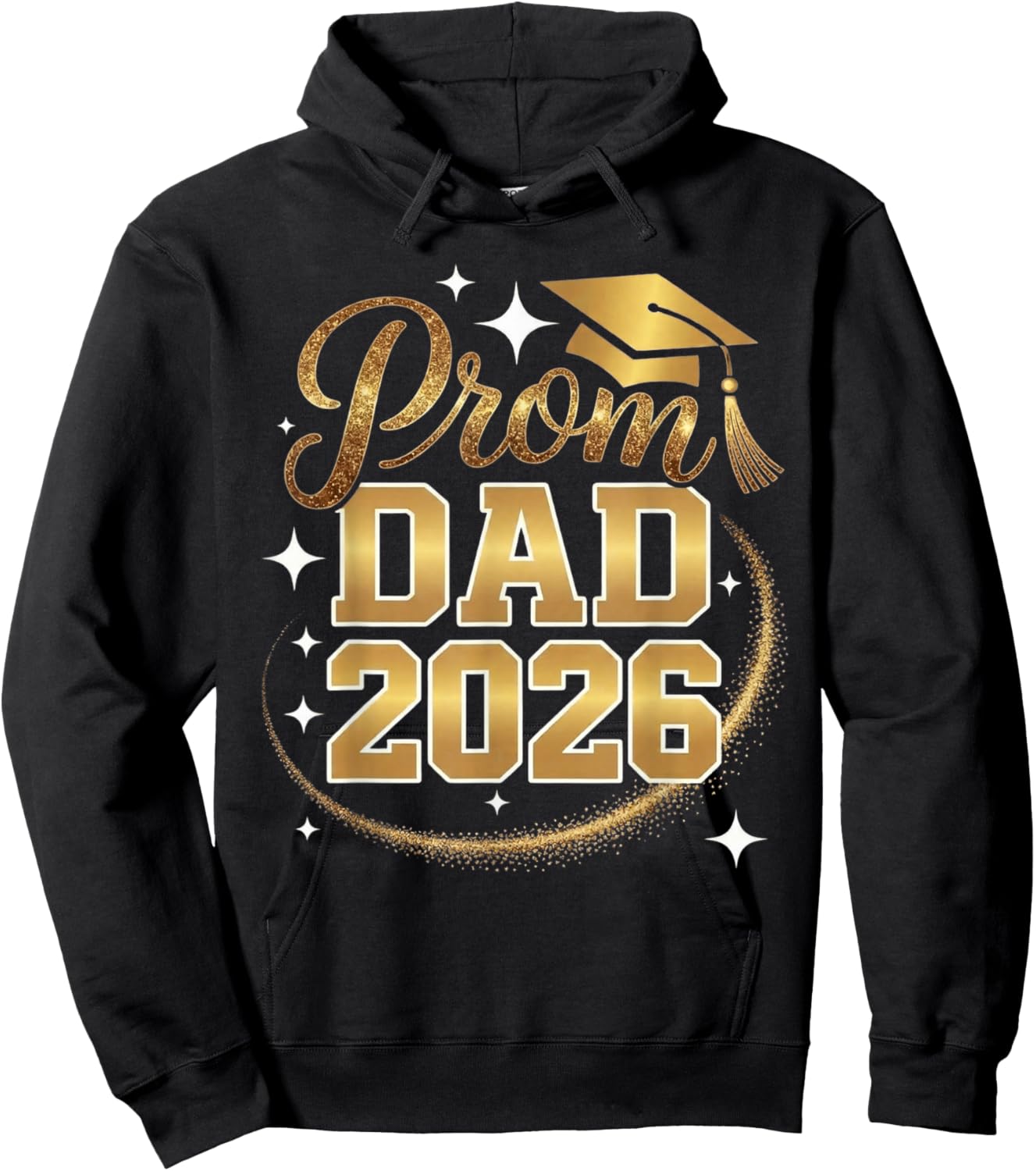 Proud Prom DAD Class of 2026 Hoodie - Hoodie | Black