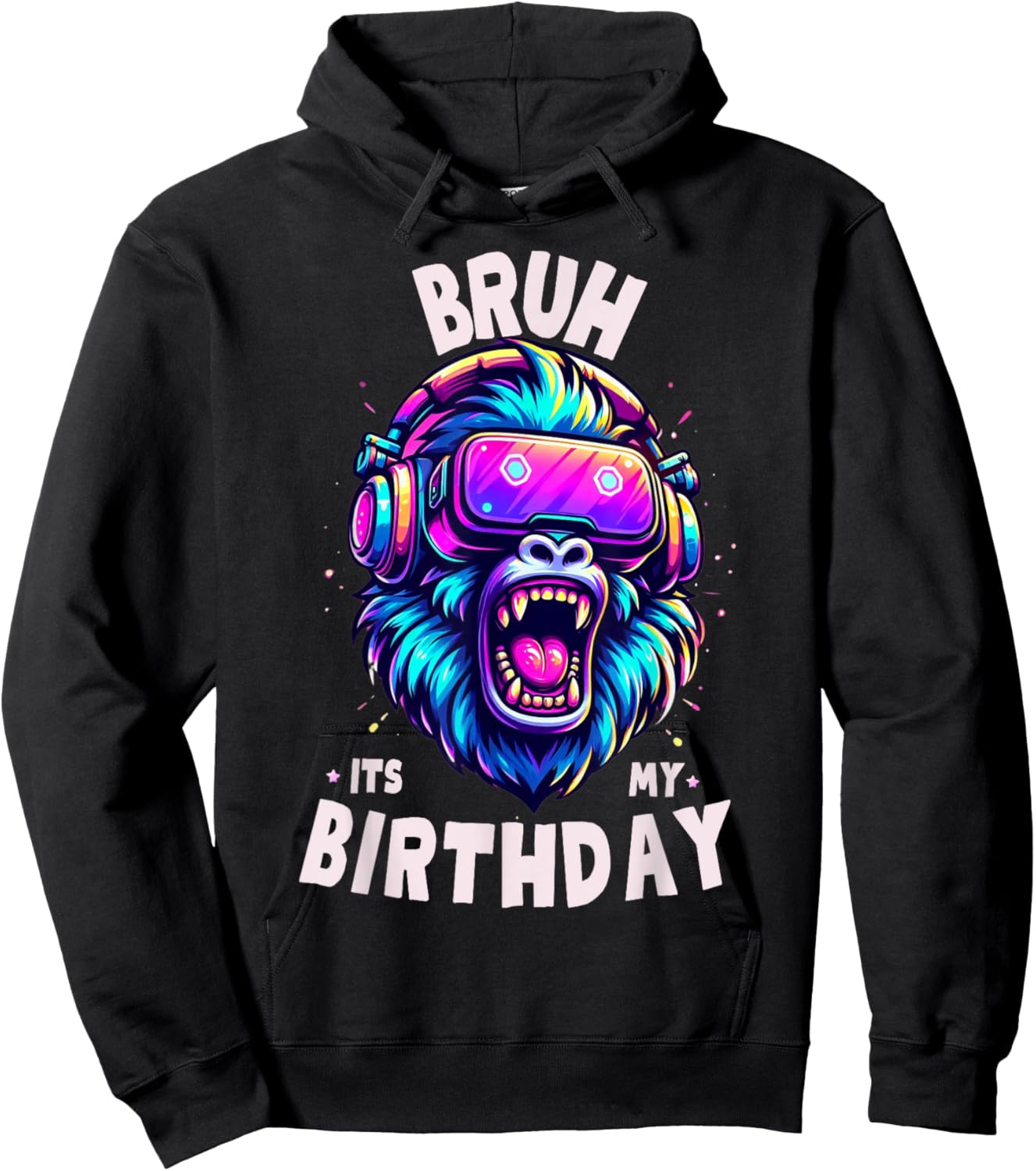 Bruh Its My Birthday Funny Gorilla Boys Girls Hoodie - Hoodie | Black