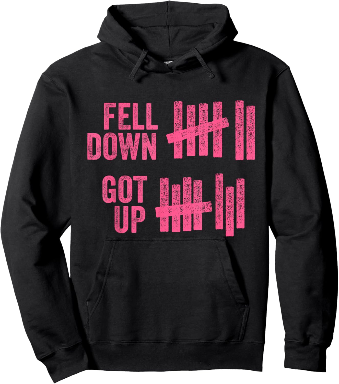 Fell Down Got Up Motivational Inspiration Quote Hoodie - Hoodie | Black
