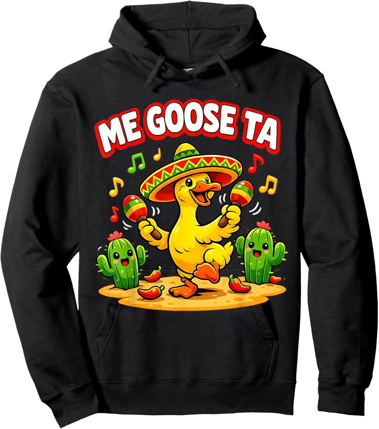Me Goose Ta Funny Goose Pun Fiesta Humor Cinco De Mayo Hoodie - Hoodie | Black