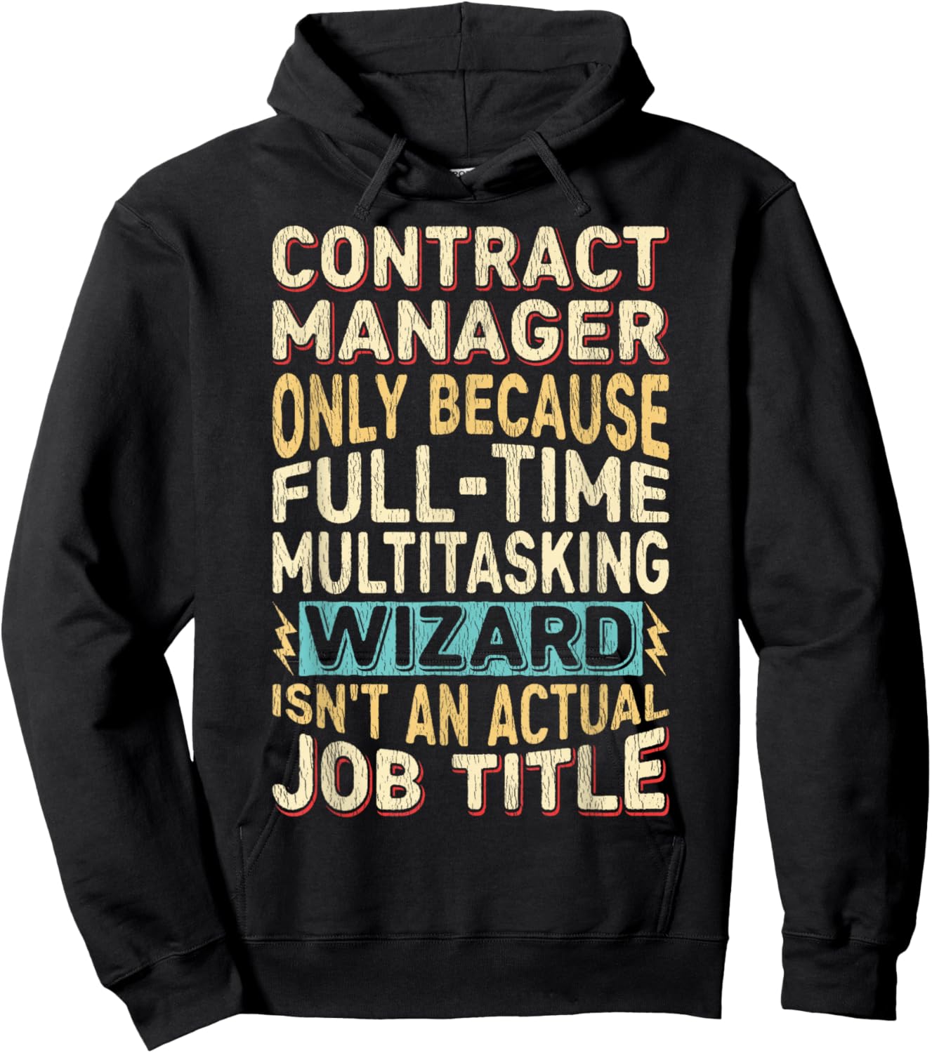 Wizard Job Title Quote Funny Contract Manager Hoodie - Hoodie | Black