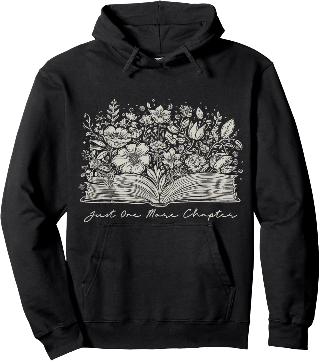 Just One More Chapter Floral Book Reading Teacher Bookworm Hoodie - Hoodie | Black