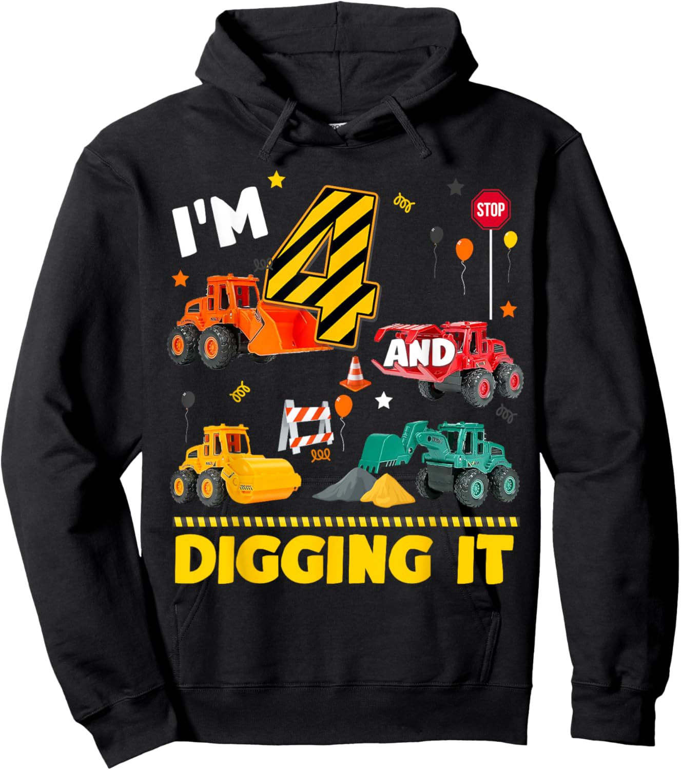 4th Birthday Construction Boy I'm 4 Year Old And Digging It Hoodie - Hoodie | Black