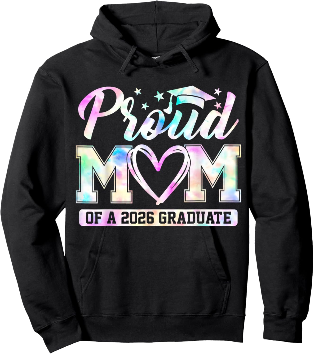 Proud Mom of A 2026 Senior Graduate Tie Dye Graduation 2026 Hoodie - Hoodie | Black
