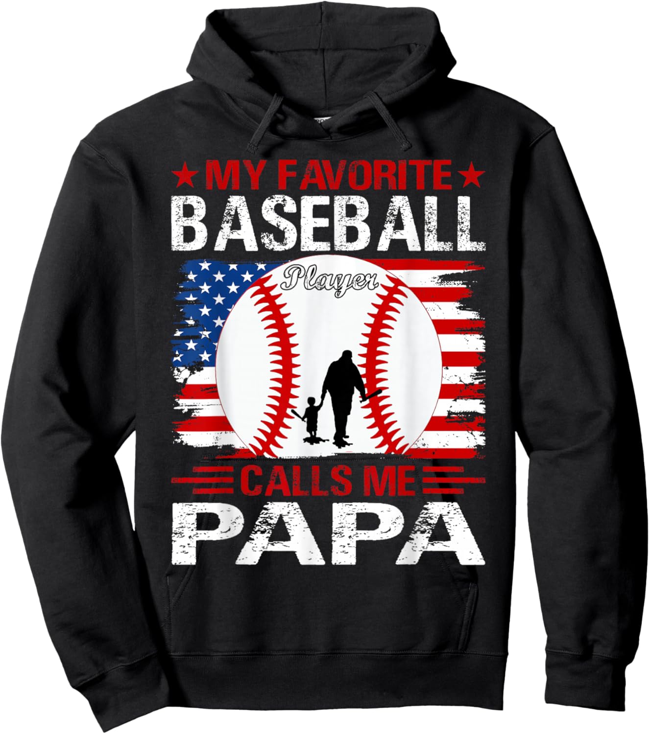My Favorite Baseball Player Calls Me Papa USA Flag Hoodie - Hoodie | Black