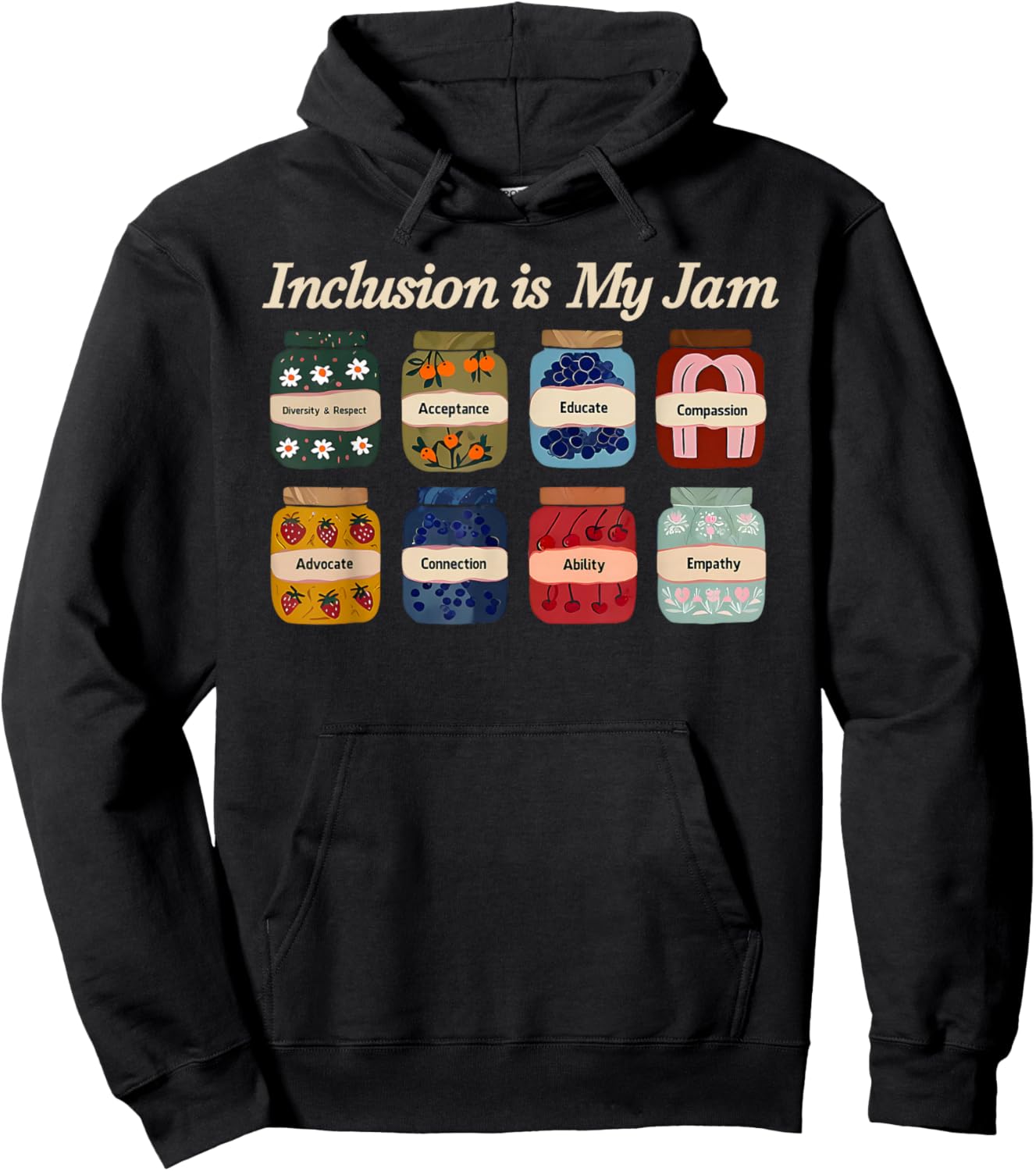 Inclusion is My Jam Autism Awareness Acceptance Compassion Hoodie - Hoodie | Black